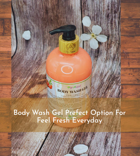 Body Wash Gel Prefect Option For Feel Fresh Everyday