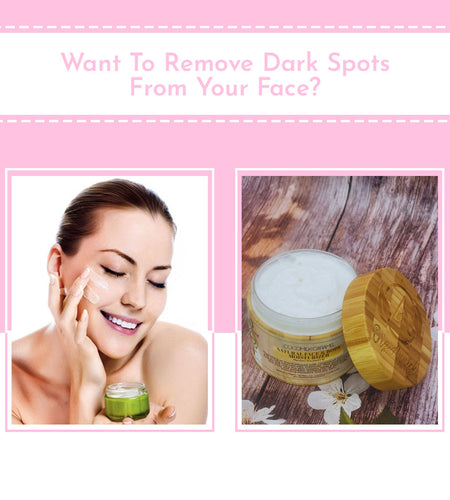 Want To Remove Dark Spots From Your Face?